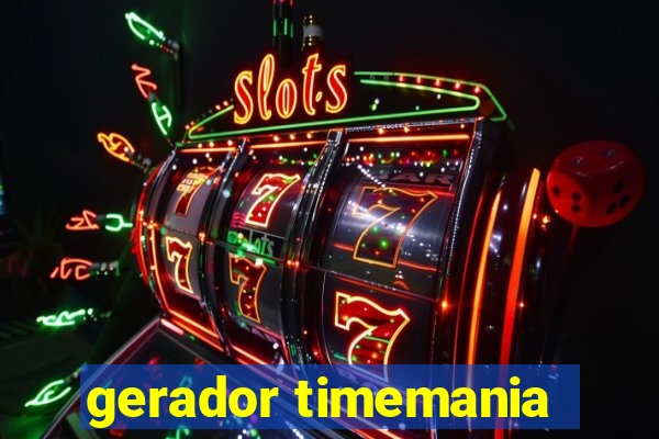 gerador timemania